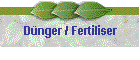 Dünger / Fertiliser